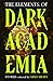 The Elements of Dark Academia