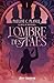 L'ombre des faes: Le Joyau de Nostraria - 1 (French Edition)