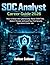 SOC Analyst Career Guide 20...