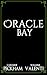 Oracle Bay (Sins of the Zod...