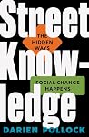 Street Knowledge:...