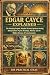 Edgar Cayce Explained by The Practical Atlas