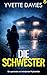 Die Schwester: Ein spannend...
