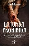 LA TUMBA PROHIBIDA