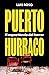 Puerto Hurraco: El espectáculo del horror