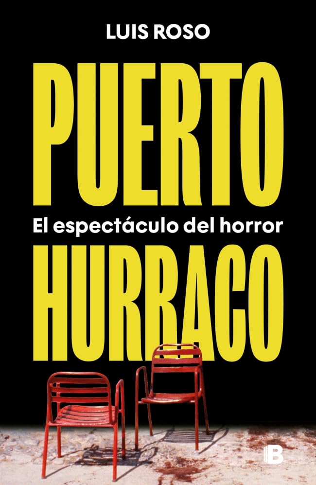 Puerto Hurraco: El espectáculo del horror (Paperback)