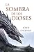 La sombra de los dioses (edición especial cantos tintados)