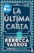 La última carta: Edición limitada a precio especial