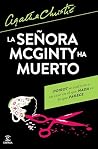 La señora McGinty...