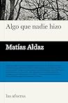 Algo que nadie hizo