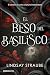 El beso del basilisco