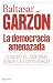 La democracia amenazada: Cu...