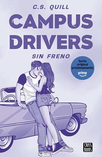 Campus Drivers 1. Sin freno: Una serie de Prime Video (Paperback)