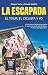La escapada: El Tour, el ciclista y yo (Spanish Edition)