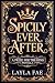 Spicily Ever After: A Prize...