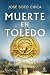 Muerte en Toledo