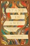 Stand in Awe: How...