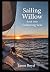Sailing Willow: Following Seas