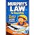 Murphy’s Law for Smart Kids...