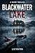 Blackwater Lake by J. E. Vinter