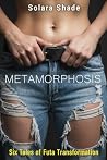 Metamorphosis: Si...