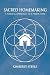 Sacred Homemaking: A Magica...