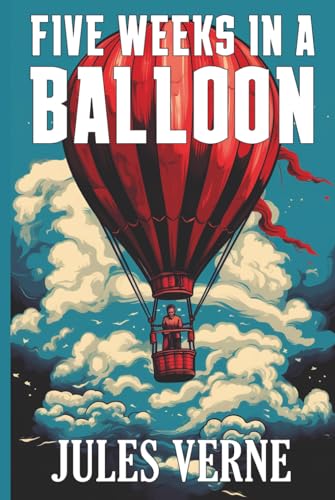 Five Weeks in a Balloon