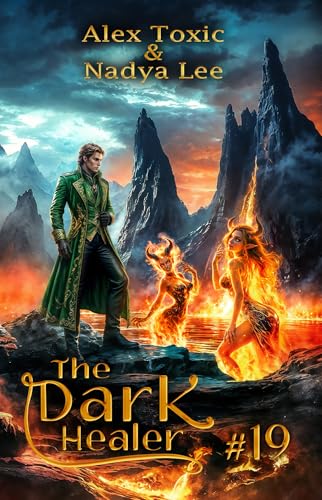 The Dark Healer (Book #19): A Historical Progression Fantasy Series