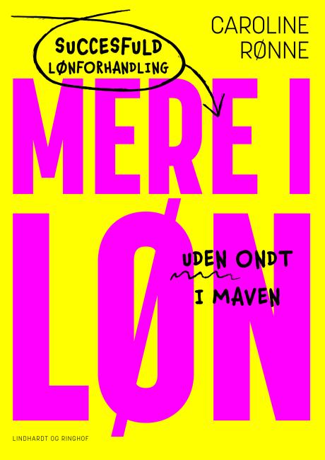 Mere i løn - Succesfuld lønforhandling uden ondt i maven