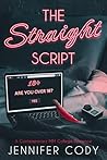 The Straight Script