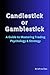 Candlestick or Gamblestick:...