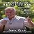 Welcome to the Revolution by John Klar