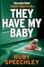 They Have My Baby