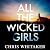All The Wicked Girls by Chris Whitaker