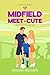 Midfield Meet-Cute: A Sweet...