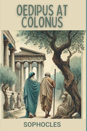 Oedipus at Colonus