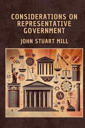 Considerations on Representative Government