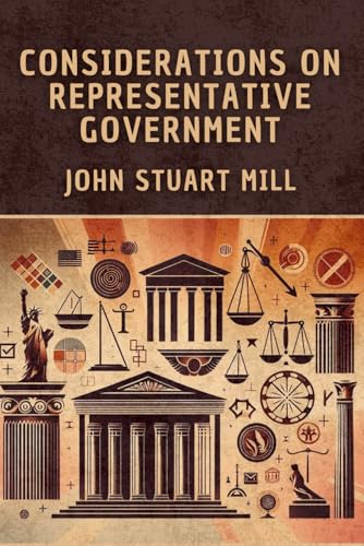 Considerations on Representative Government