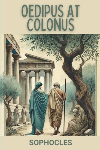 Oedipus at Colonus