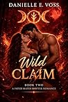 Wild Claim: An En...