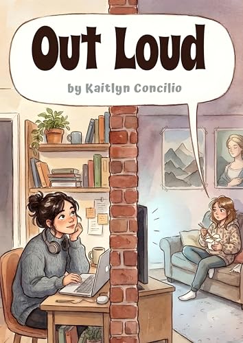Out Loud: A Sapphic romcom (Kindle Edition)
