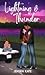 Lightning & Thunder