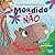 Mordida não (Portuguese Edition)
