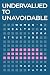 Undervalued to Unavoidable:...
