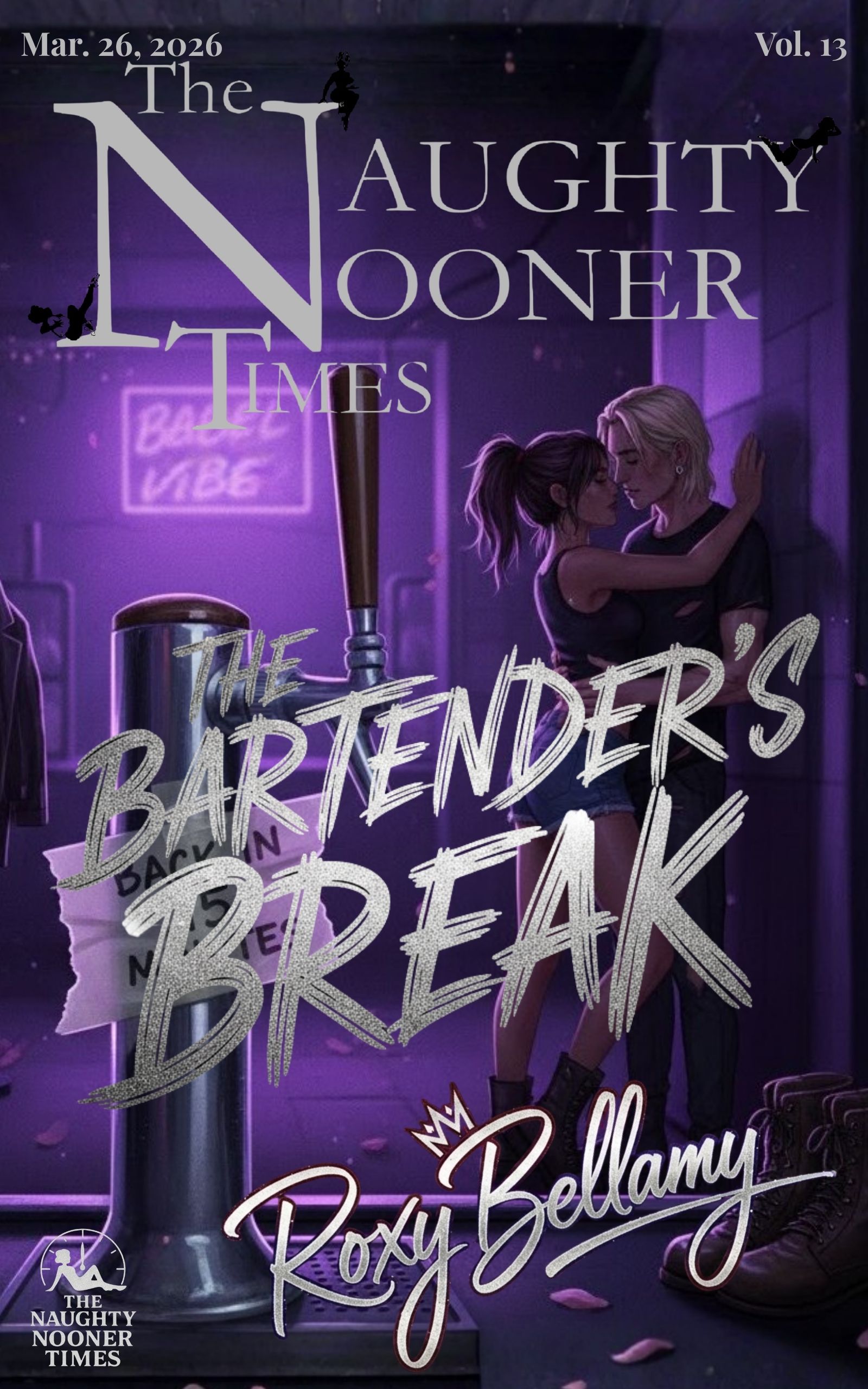 The Naughty Nooner Times (TNNT): The Bartender's Break