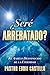 ¿Seré Arrebatado?: El Anhelo Desconocido de la Eternidad (Spanish Edition)