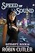 Speed of Sound by Robin Cutler