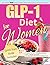 GLP-1 Diet for Women: The C...