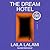 The Dream Hotel