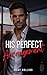 His Perfect Arrangement by Ruby Rollins